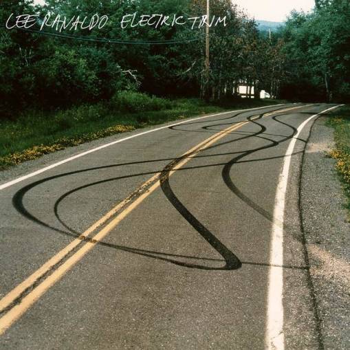 Okładka Lee Ranaldo - Electric Trim