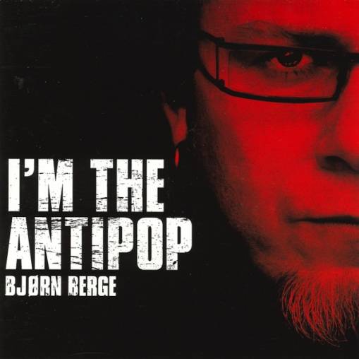 Okładka Bjorn Berge - I'm The Antipop