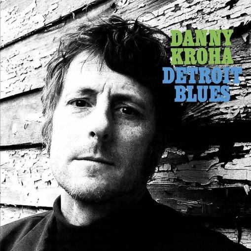 Okładka Danny Kroha - Detroit Blues