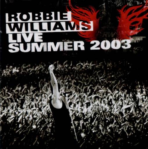 Okładka Robbie Williams - Live Summer 2003 [NM]