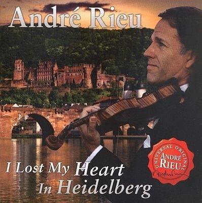 Okładka ANDRE RIEU - I LOST MY HEART IN HEIDELBERG