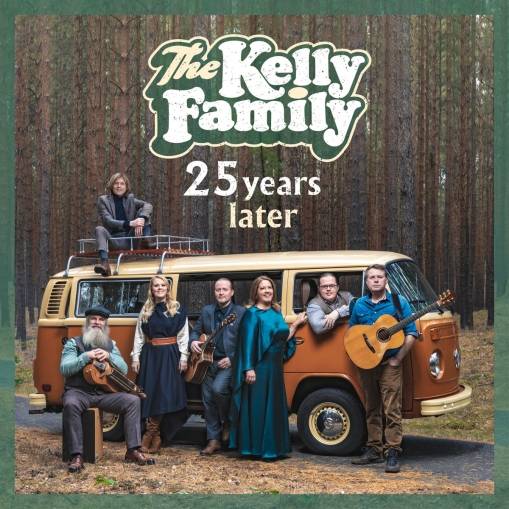 Okładka KELLY FAMILY - 25 YEARS LATER (PL)