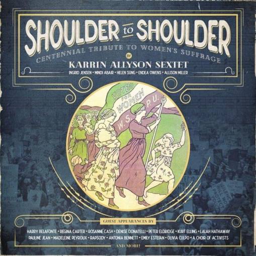 Okładka Karrin Allyson Sextet - Shoulder To Shoulder