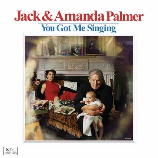 Okładka Jack & Amanda Palmer - You Got Me Singing Lp