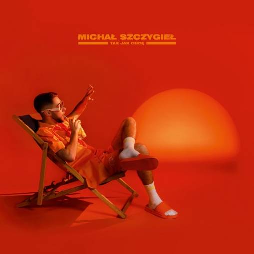 Okładka SZCZYGIEŁ. MICHAŁ - TAK JAK CHCĘ