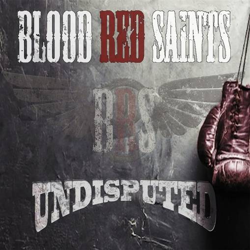 Okładka Blood Red Saints - Undisputed