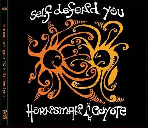 Okładka HORNSMAN, COYOTE - SELF DEFEND YOU