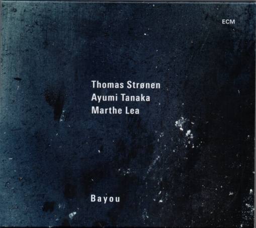 Okładka THOMAS STRONEN - BAYOU