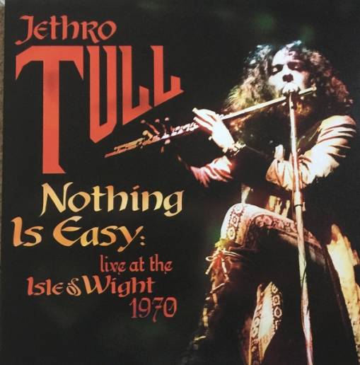 Okładka Jethro Tull - Nothing Is Easy - Live At The Isle Of Wight 1970