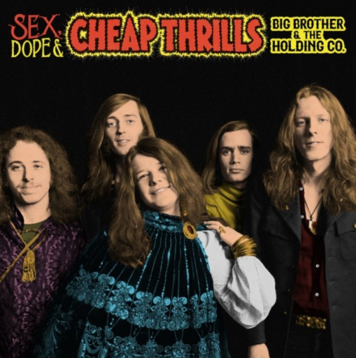 Okładka Big Brother & The Holding Company, Janis Joplin - Sex, Dope & Cheap Thrills