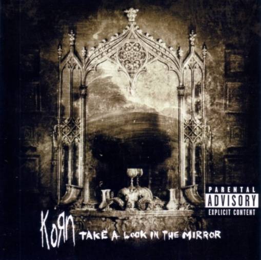 Okładka Korn - Take A Look In The Mirror