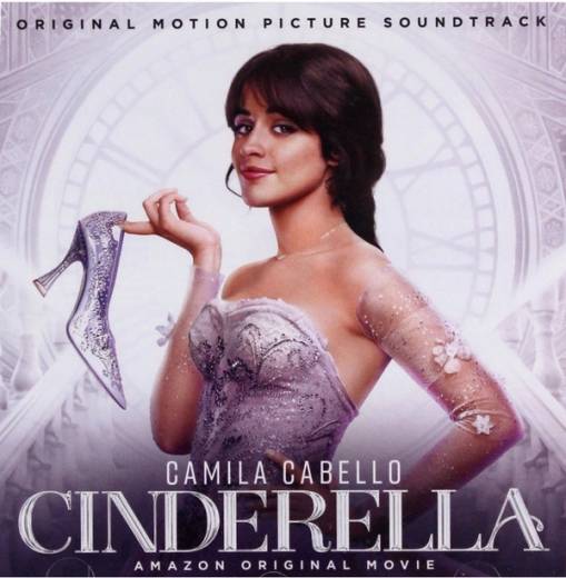 Okładka Cinderella Original Motion Picture Cast - Cinderella (Soundtrack from the Amazon Original Movie)
