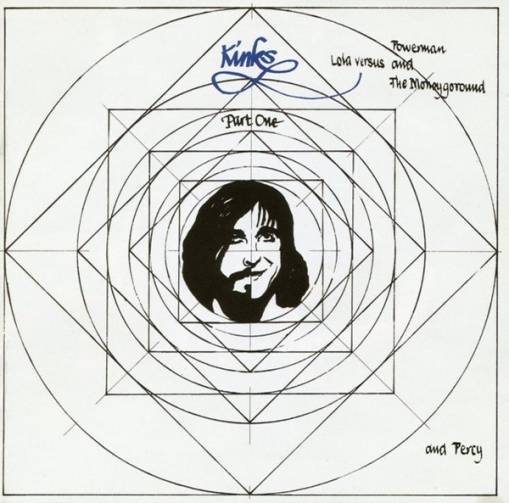 Okładka Kinks, The - Lola Versus Powerman and the Moneygoround / Percy