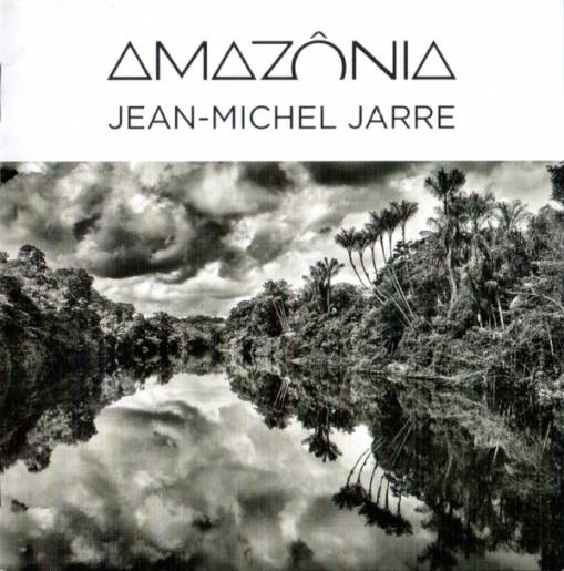 Okładka Jean-Michel Jarre - Amazonia
