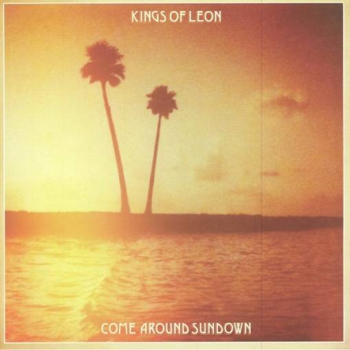 Okładka Kings Of Leon - Come Around Sundown