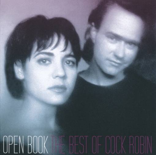 Okładka Cock Robin - Open Book - The Best Of...