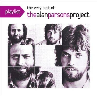 Okładka The Alan Parsons Project - Playlist: The Very Best of The Alan Parsons Project