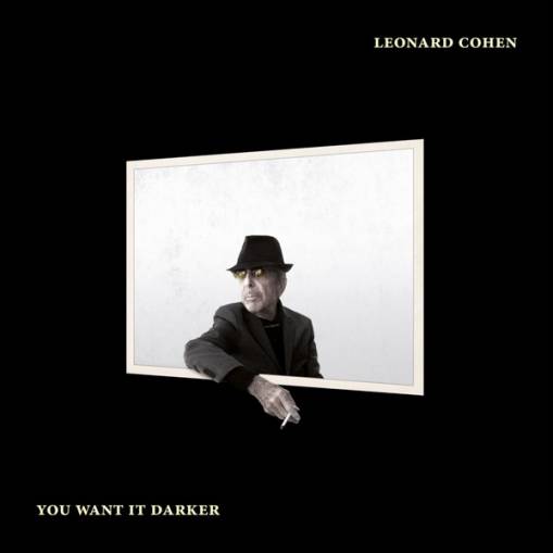 Okładka Cohen, Leonard - You Want It Darker