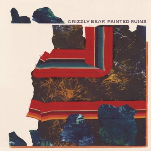 Okładka Grizzly Bear - Painted Ruins