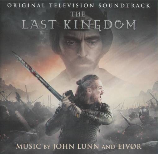 Okładka John Lunn and Eivør - The Last Kingdom (Original Television Soundtrack)