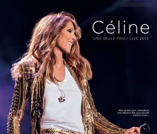 Okładka Dion, Celine - Céline... Une seule fois / Live 2013