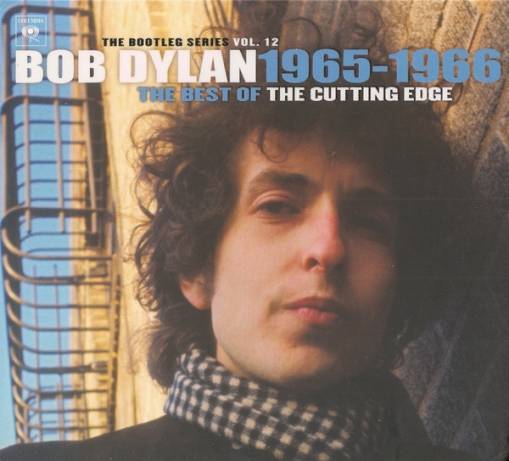 Okładka Dylan, Bob - The Best of The Cutting Edge 1965-1966: The Bootleg Series, Vol. 12