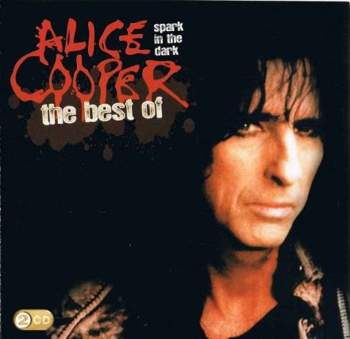 Okładka Cooper, Alice - Spark In The Dark: The Best Of Alice Cooper