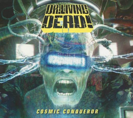 Okładka Dr. Living Dead! - Cosmic Conqueror