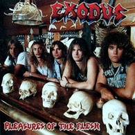 Okładka Exodus - Pleasures Of The Flesh