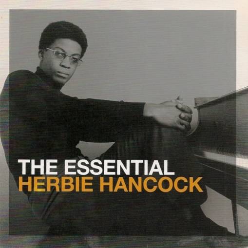 Okładka Hancock, Herbie - The Essential Herbie Hancock