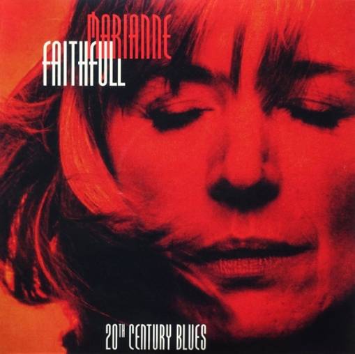 Okładka Faithfull, Marianne - Twentieth Century Blues - An Evening In The Weimar Republic