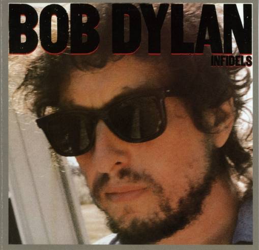 Okładka Dylan, Bob - Infidels