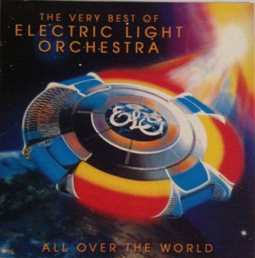 Okładka Electric Light Orchestra - All Over The World: The Very Best Of ELO