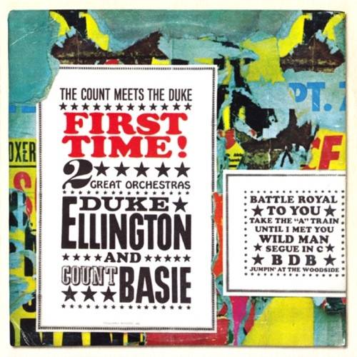 Okładka Ellington, Duke & Basie, Count - First Time! The Count Meets The Duke