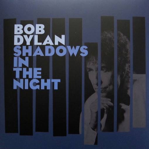 Okładka Dylan, Bob - Shadows in the Night