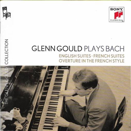 Okładka Gould, Glenn - Glenn Gould plays Bach: English Suites BWV 806-811 & French Suites BWV 812-817 & Overture in the Fre