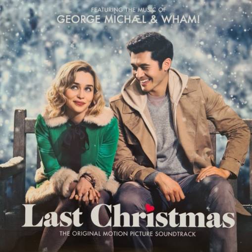 Okładka George Michael & Wham! - George Michael & Wham! Last Christmas: The Original Motion Picture Soundtrack