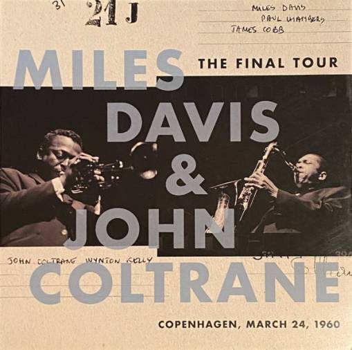 Okładka Miles Davis & John Coltrane - The Final Tour: Copenhagen, March 24, 1960