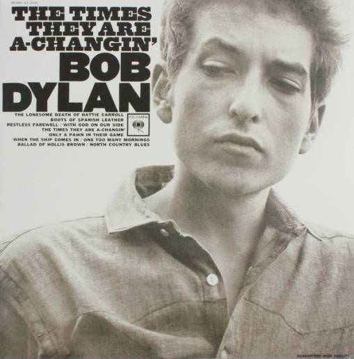 Okładka Dylan, Bob - The Times They Are A Changin'