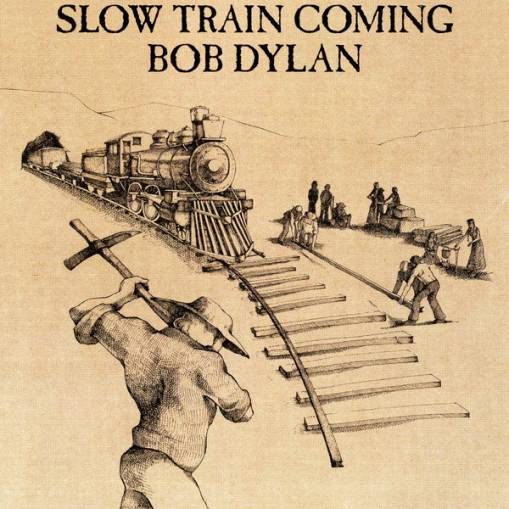 Okładka Dylan, Bob - Slow Train Coming
