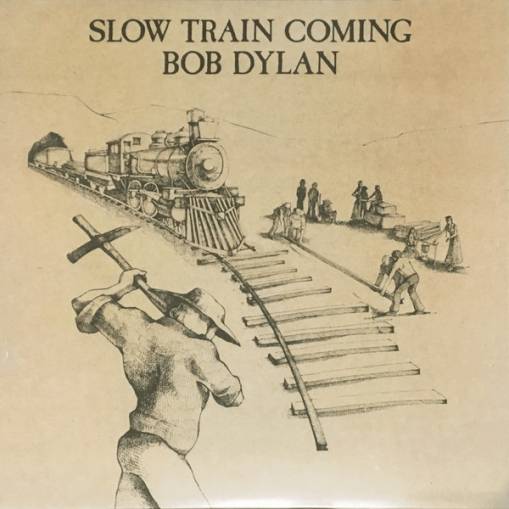 Okładka Dylan, Bob - Slow Train Coming