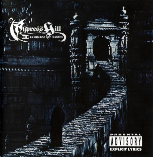 Okładka Cypress Hill - III (TEMPLES OF BOOM)