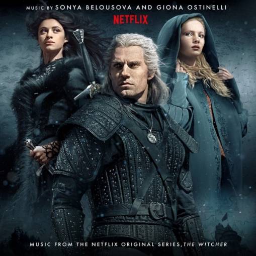 Okładka Belousova, Sonya & Giona Ostinelli - The Witcher (Music from the Netflix Original Series)