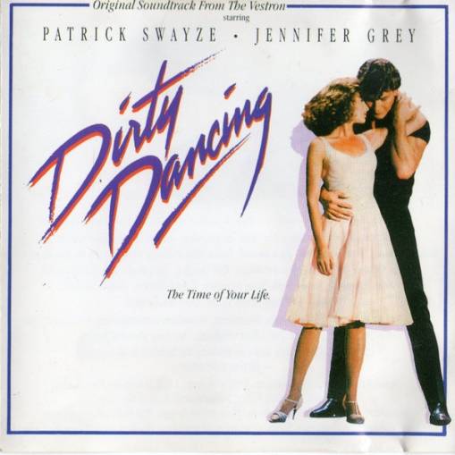 Okładka Dirty Dancing (Motion Picture Soundtrack) - Dirty Dancing