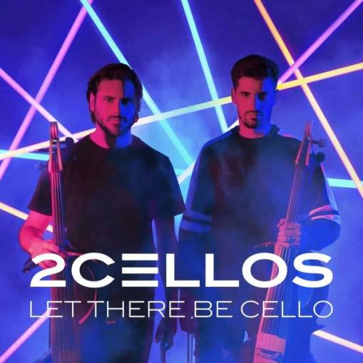 Okładka 2CELLOS - Let There Be Cello