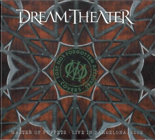 Okładka Dream Theater - Lost Not Forgotten Archives: Master of Puppets - Live in Barcelona, 2002