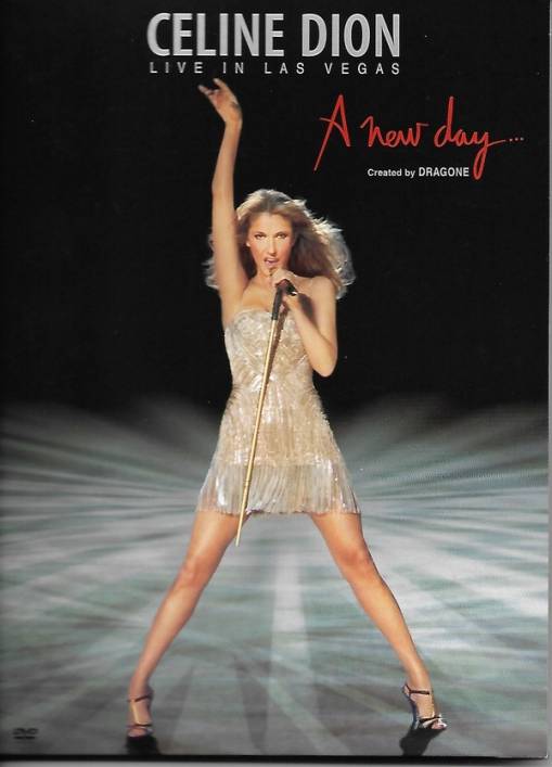 Okładka Celine Dion - Live In Las Vegas - A New Day...