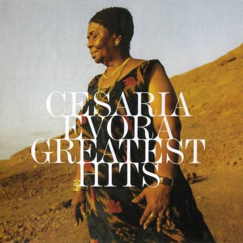 Okładka Evora, Cesaria - Greatest Hits