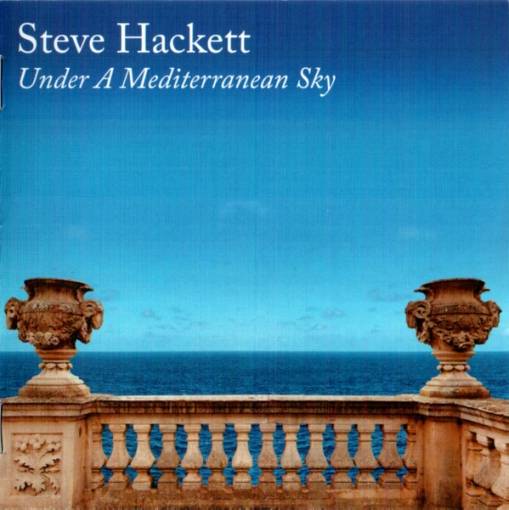 Okładka Steve Hackett - Under A Mediterranean Sky