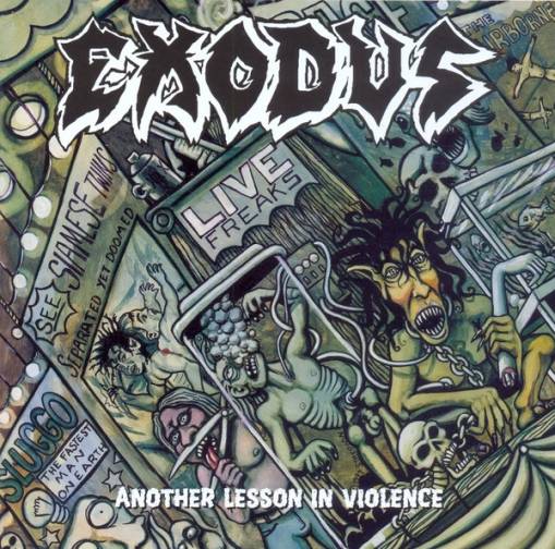 Okładka Exodus - Another Lesson In Violence (Re-Issue)